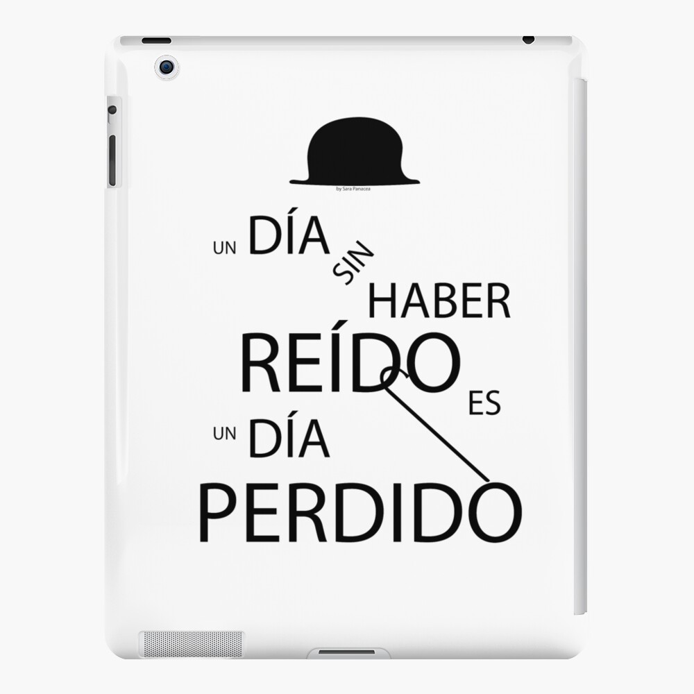 Un día sin haber reído es un día perdido, Charlot Funda y vinilo para iPad