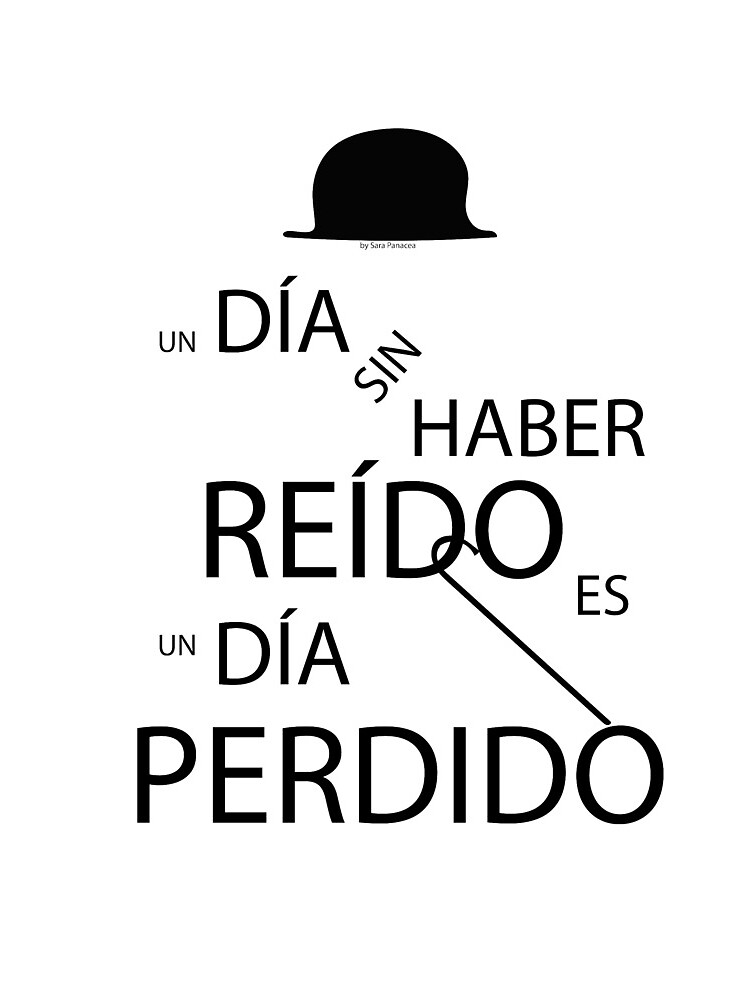 Un día sin haber reído es un día perdido, Charlot de SaraPanacea
