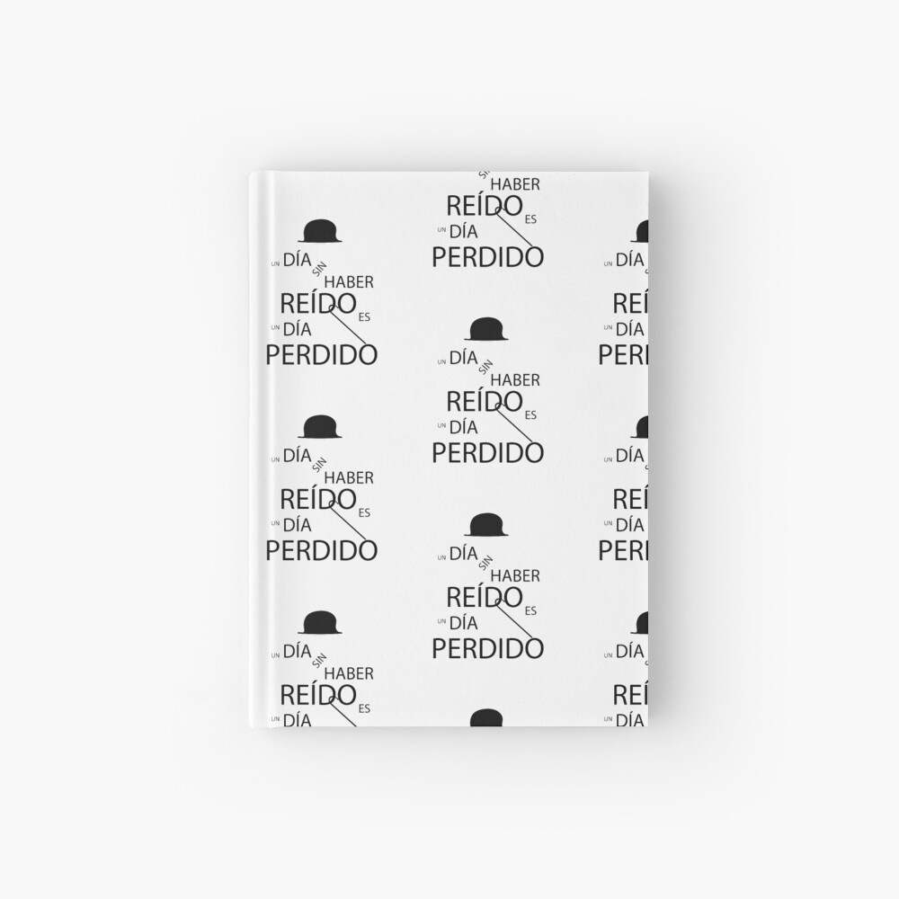 Un día sin haber reído es un día perdido, Charlot Cuaderno de tapa dura
