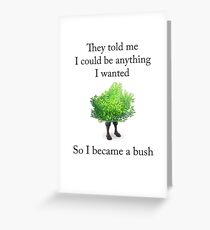 Fortnite - Become a Bush (Black) Greeting Card