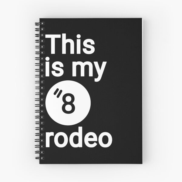 Item preview, This is my eighth Rodeo designed and sold by vibeno1.