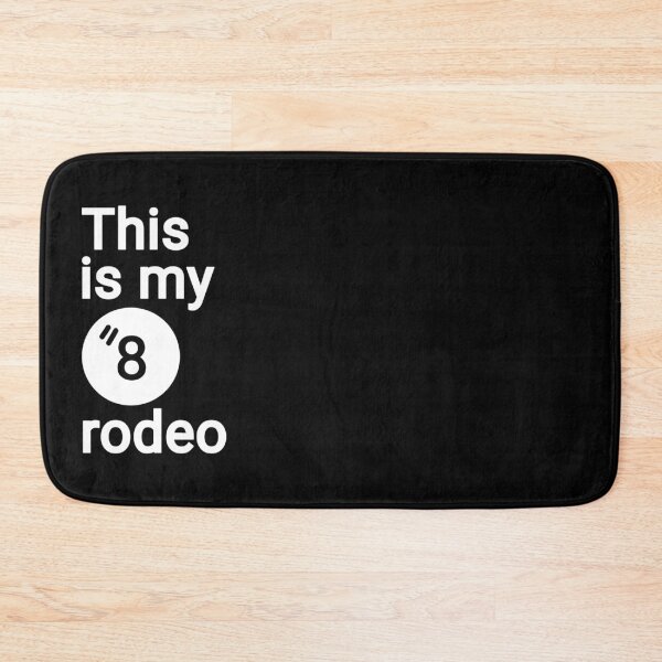 Item preview, This is my eighth Rodeo designed and sold by vibeno1.
