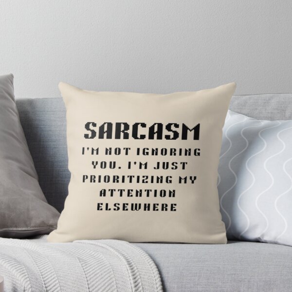 Item preview, i'm not ignoring you i'm just prioritizing my attention elsewhere designed and sold by creativerooney.