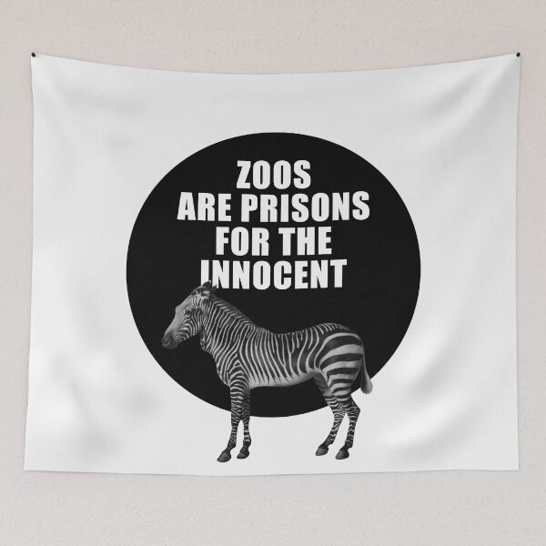 Item preview, Zoos are prisons designed and sold by Nanika-akimoto.