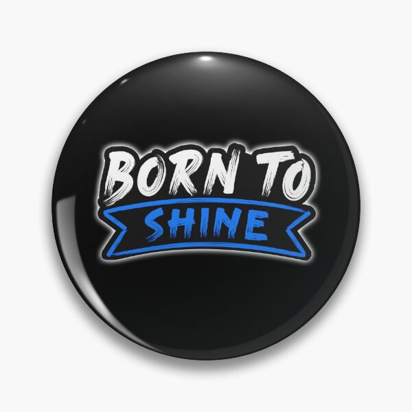 Item preview, Born to shine designed and sold by moderncolor.