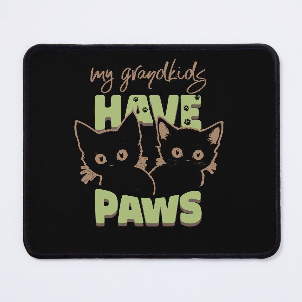 Item preview, My Grandkids Have Paws designed and sold by KaiLabsArt.