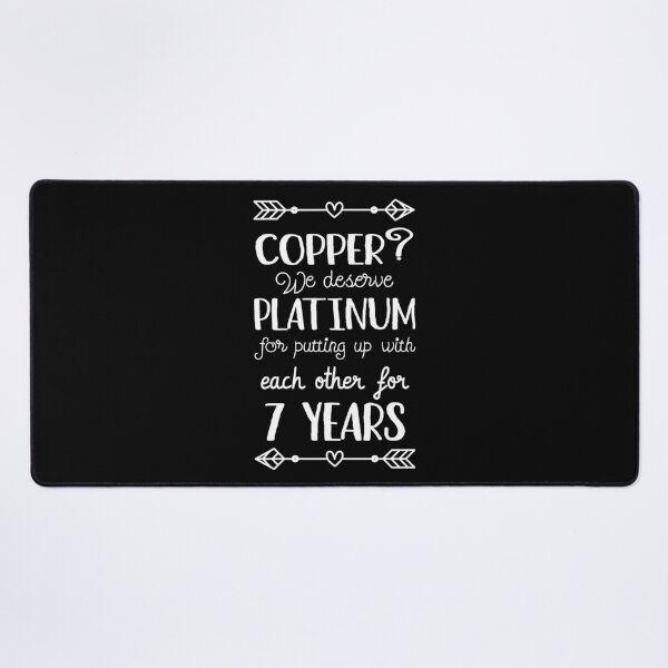 Item preview, 7th Wedding Anniversary II - Copper? We deserve Platinum designed and sold by Lemon Pepper.