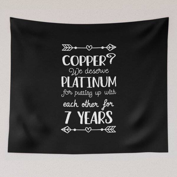 Item preview, 7th Wedding Anniversary II - Copper? We deserve Platinum designed and sold by Lemon Pepper.