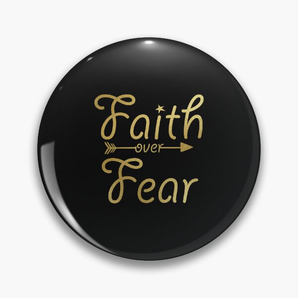 Item preview, faith over fear designed and sold by OnlineSpace.