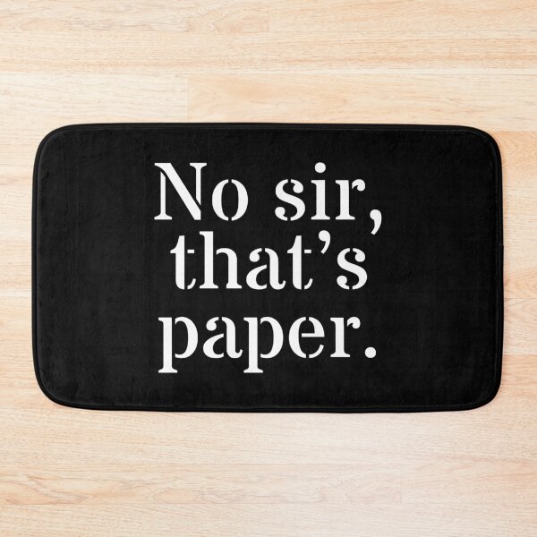 Item preview, No sir, that’s paper / MST3k the Movie designed and sold by Cuttintees.