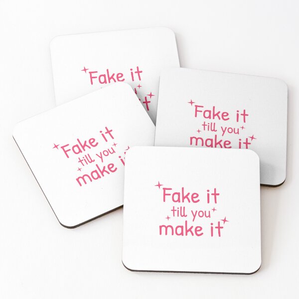 Item preview, Fake it till you make it designed and sold by HaveFun-Design.