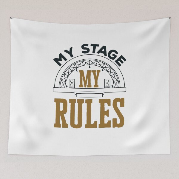 Item preview, My Stage My Rules Theater Manager Crew designed and sold by jaygo.