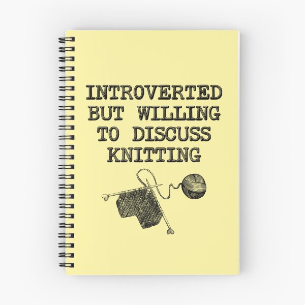 Item preview, Introverted But Willing To Discuss Knitting designed and sold by stressedrodent.