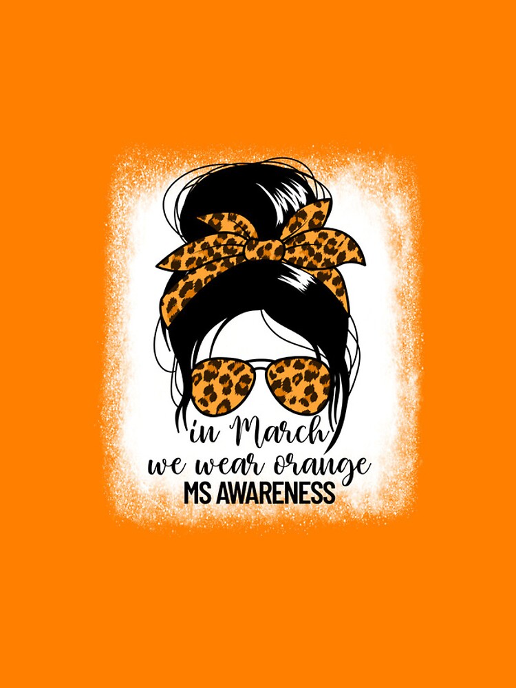 Aperçu 4 sur 4. Coque iPhone avec l'œuvre In March We Wear Orange MS Warrior Multiple Sclerosis Gear créée et vendue par DynamicDesign.