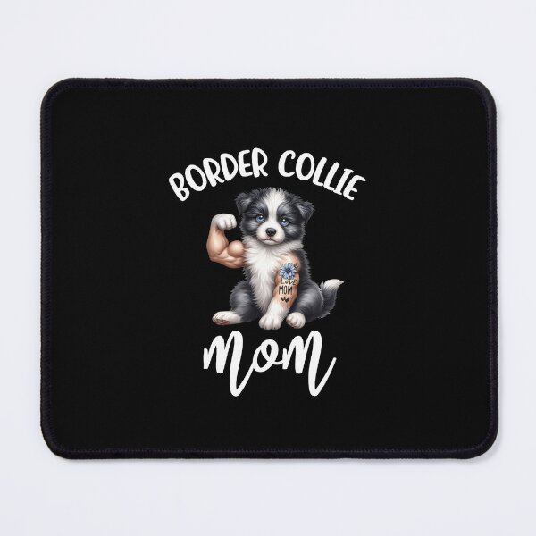 Item preview, Border Collie Mom Cute Border Collie Dog Mama designed and sold by PrintSavvyTees.