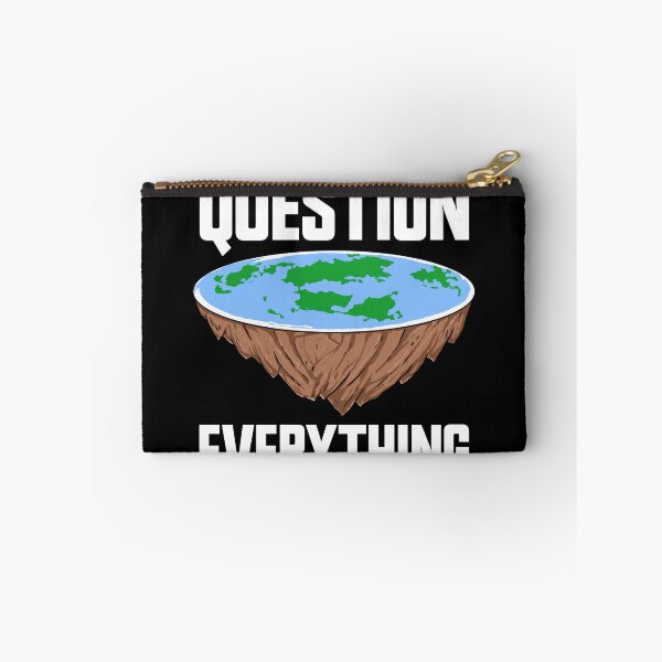 Item preview, Question Everything Conspiracy Theory Funny Flat Earther Gear designed and sold by DynamicDesign.