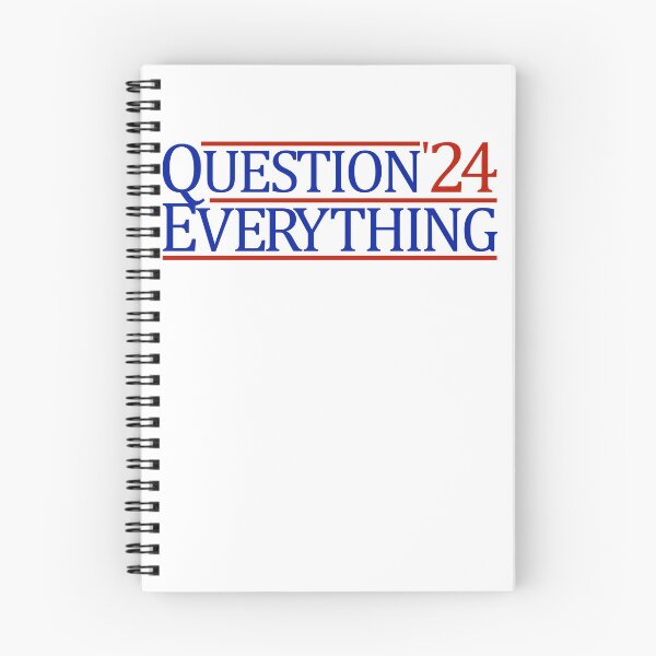 Item preview, Question Everything 2024 Conspiracy Theorist Gear designed and sold by DynamicDesign.