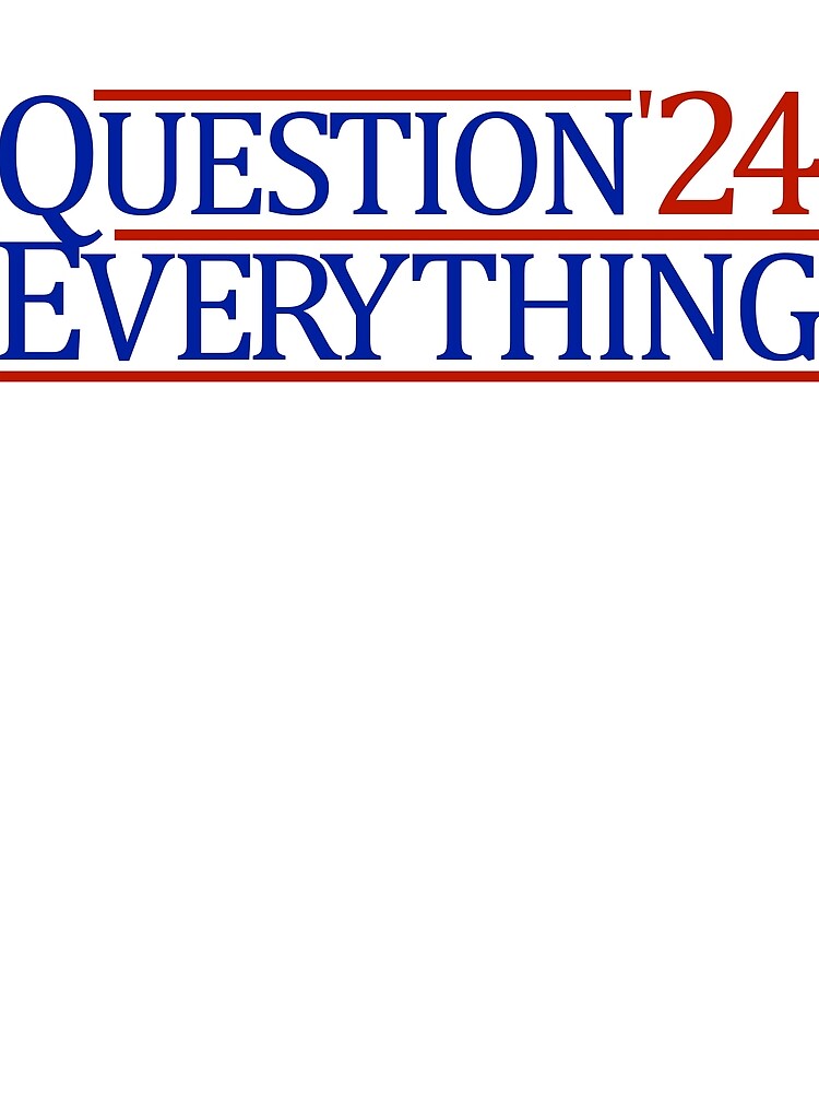 Thumbnail 3 von 3, Tuch, Question Everything 2024 Conspiracy Theorist Gear designt und verkauft von DynamicDesign.