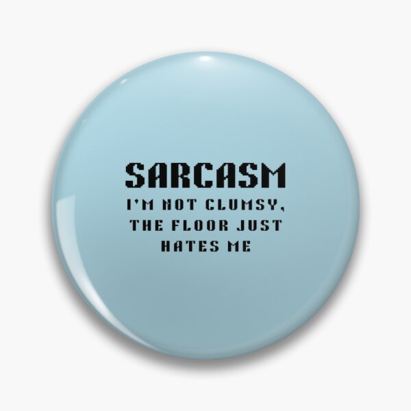 Item preview, I’m not clumsy, the floor just hates me designed and sold by creativerooney.