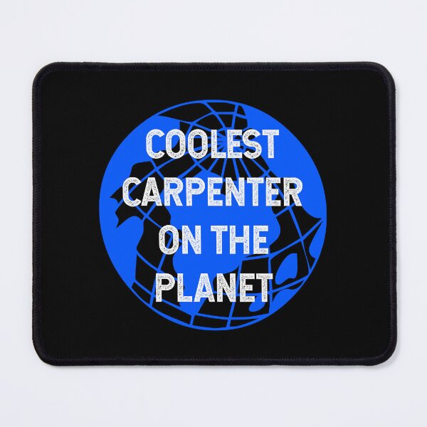Item preview, Coolest Carpenter on the Planet designed and sold by TimespunThreads.
