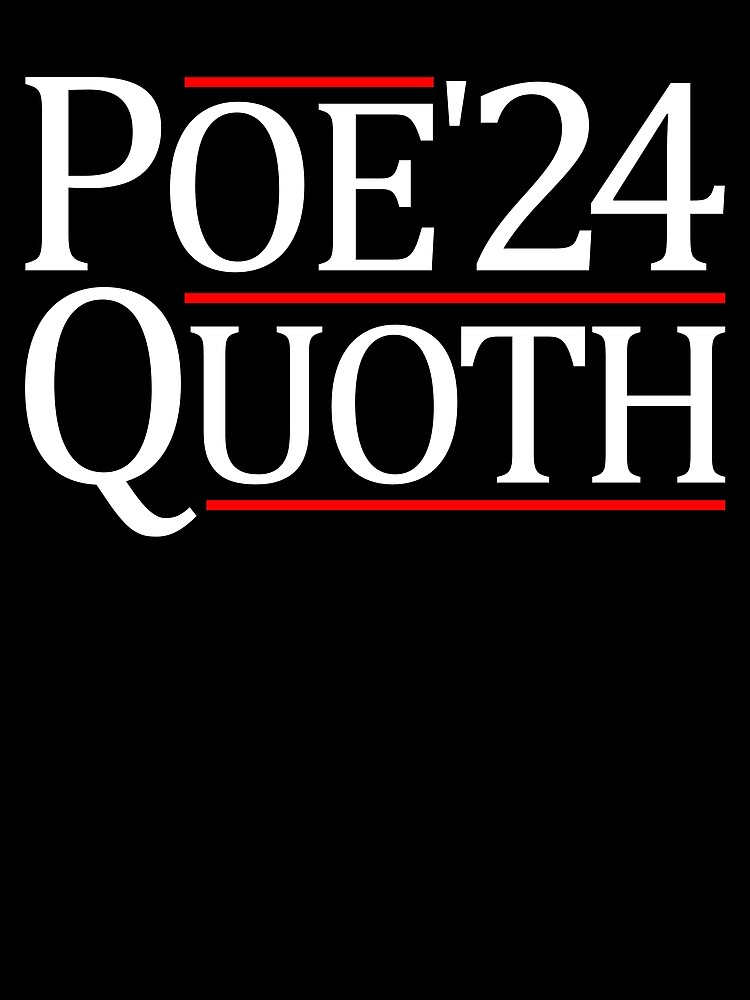 Thumbnail 3 von 3, Tuch, Poe Quoth 2024 President Edgar Allan Poe Gear designt und verkauft von DynamicDesign.