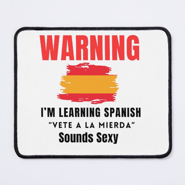 Item preview, Warning I'm learning Spanish designed and sold by ZMaria.