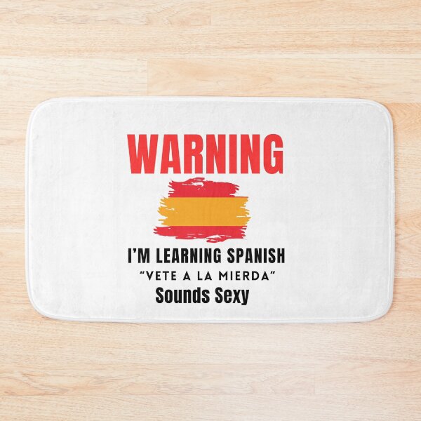 Item preview, Warning I'm learning Spanish designed and sold by ZMaria.