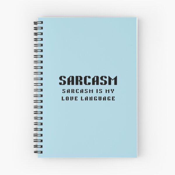 Item preview, Sarcasm is my love language, funny, sarcasm is my love  designed and sold by creativerooney.