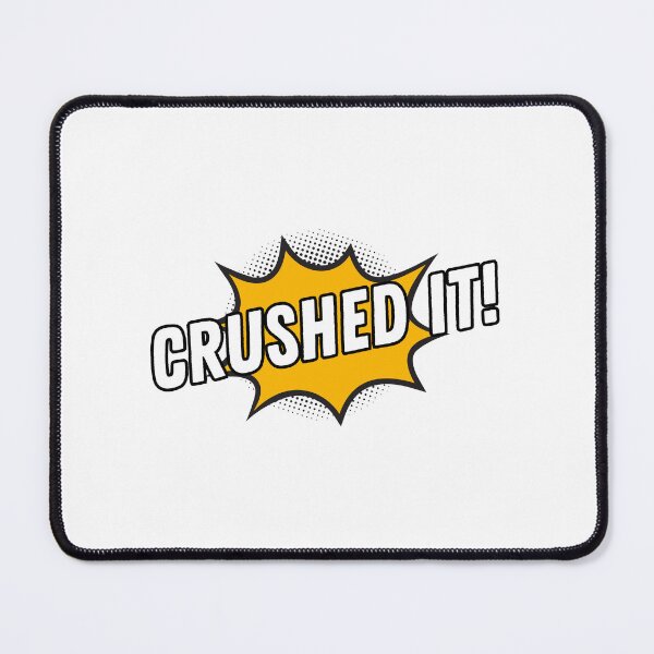 Item preview, Crushed It! designed and sold by musthavewords.