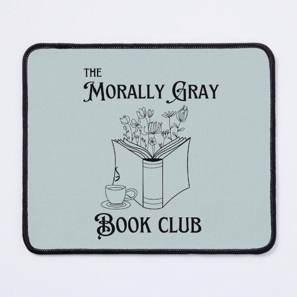 Item preview,  Morally Gray Book Club  designed and sold by MomentumCloset.