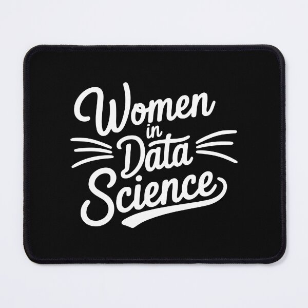 Item preview, Women In data Science! White Data Girl designed and sold by PMCreative.