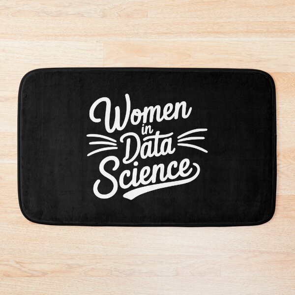Item preview, Women In data Science! White Data Girl designed and sold by PMCreative.
