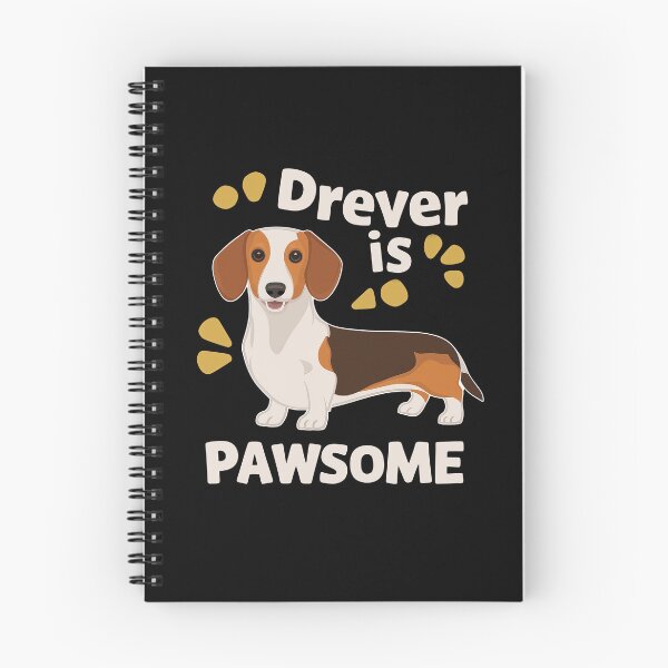 Item preview, Drever Is Pawsome designed and sold by MGRcompany.
