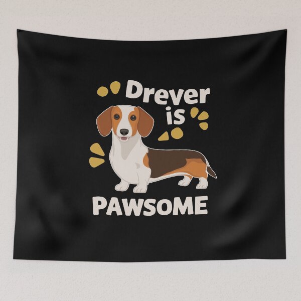 Item preview, Drever Is Pawsome designed and sold by MGRcompany.