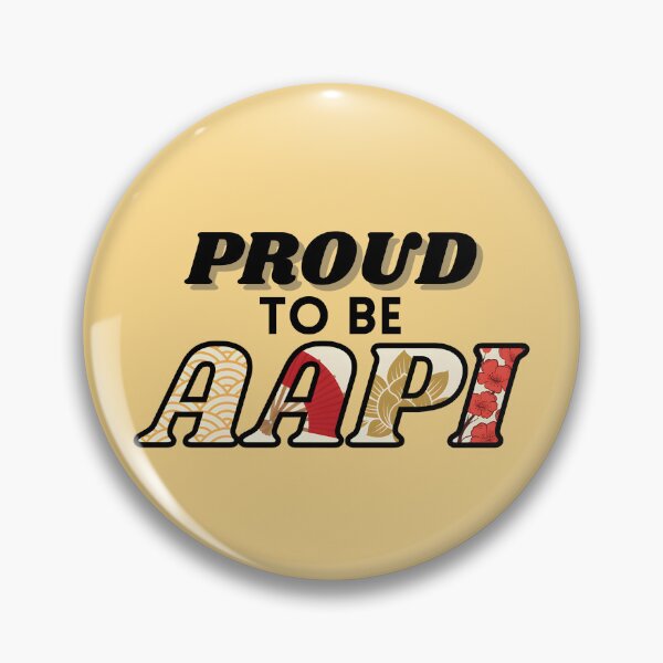 Item preview, Proud to be AAPI designed and sold by TeaTimePrints.