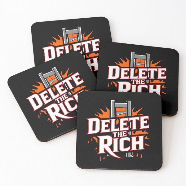 Item preview, Delete the Rich! designed and sold by VenomReign.