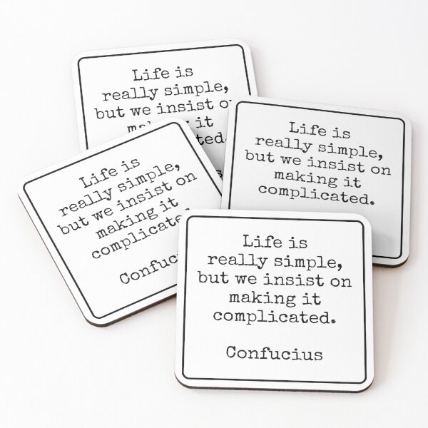Item preview, Life is really simple, but we insist on making it complicated - Confucius designed and sold by Inspirationmotivation.