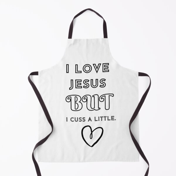 Item preview, I love Jesus but I cuss a little designed and sold by IndigDesign.