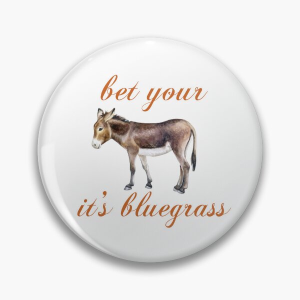 Artikelvorschau, Bluegrass Shirt Esel Wetten Sie, dass es Bluegrass ist entworfen und verkauft von cicadaadams.