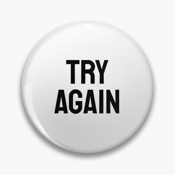 Item preview, Try again - short motivational phrases designed and sold by Inspirationmotivation.