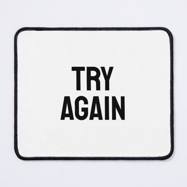 Item preview, Try again - short motivational phrases designed and sold by Inspirationmotivation.