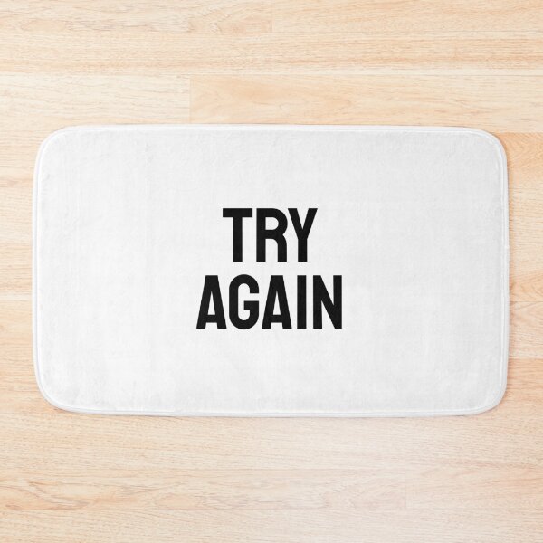 Item preview, Try again - short motivational phrases designed and sold by Inspirationmotivation.