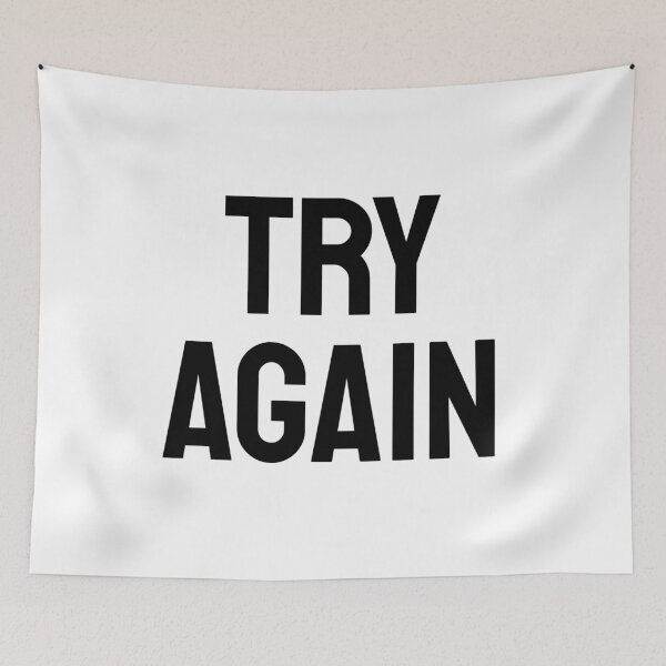 Item preview, Try again - short motivational phrases designed and sold by Inspirationmotivation.