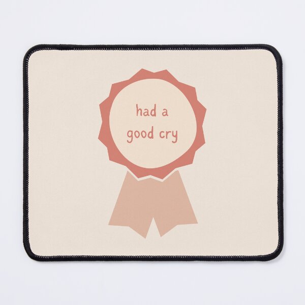 Item preview, had a good cry award designed and sold by triplewatersign.