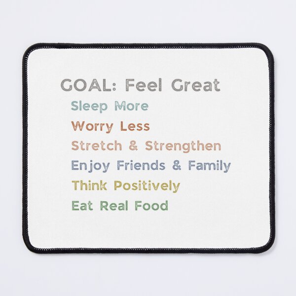 Item preview, Goal: Feel Great designed and sold by DEWDesigns.