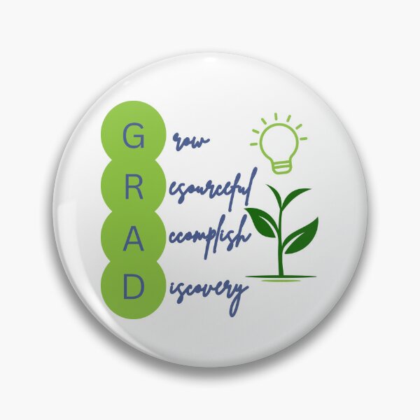 Item preview, GRAD Grow Resourceful Accomplish Discovery designed and sold by thankluckystars.
