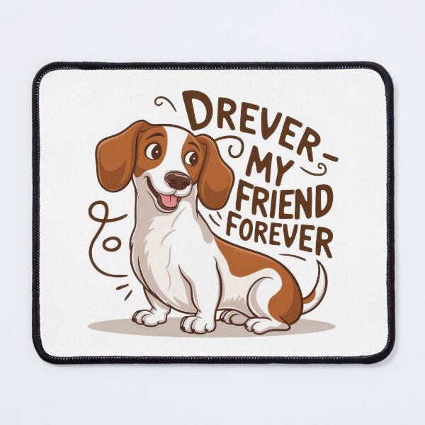 Item preview, Drever - My Friend Forever designed and sold by MGRcompany.