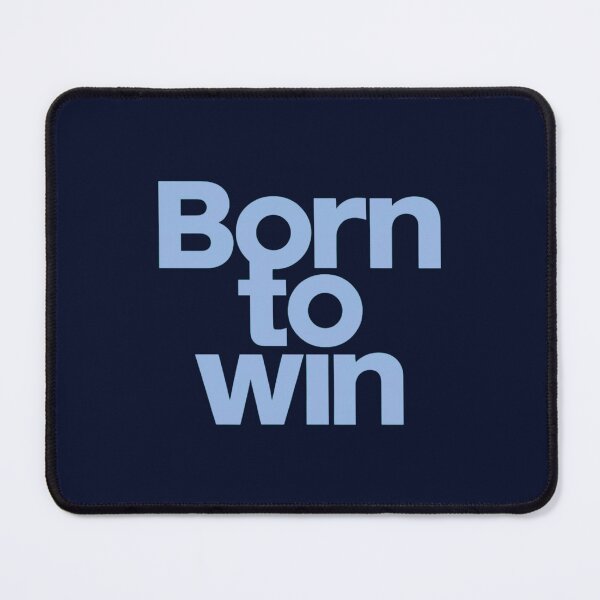 Item preview, Born to Win - Simple Victory blue designed and sold by Weknes.