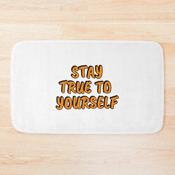 Item preview, Stay True To Yourself designed and sold by Inspirationmotivation.