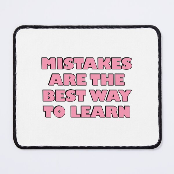 Item preview, Mistakes are the best way to learn  designed and sold by Inspirationmotivation.